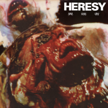 HERESY – Never Healed 7