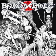 BROKEN BONES - DEAD AND GONE 12