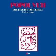 Popul Vuh - Die Nacht der Seele LP