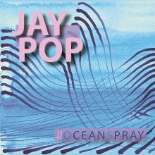 Jay Pop Oceanspray