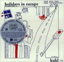 K.U.K.L. - Holidays in Europe (The Naughty Nought) LP