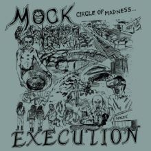Mock Execution: Circle Of Madness 7