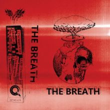 The Breath - s/t Demo Tape