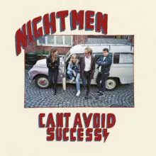 Nightmen ‎– Cant Avoid Success LP