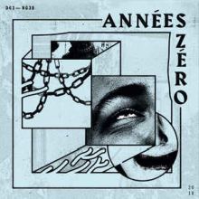 ANNEES ZERO - S/T - 7 2018