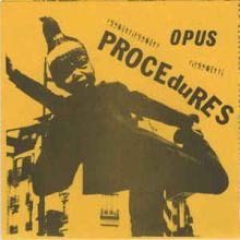 Opus - Procedures/The Atrocity 7