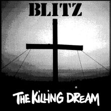 Blitz – The Killing Dream LP