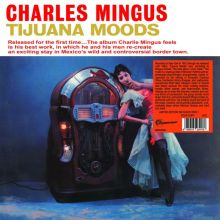 Mingus - Tijuana Moods LP