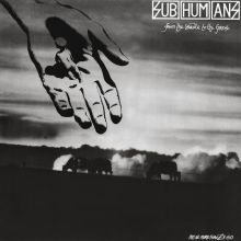 SUBHUMANS - FROM THE CRADLE TO THE GRAVE LP