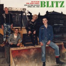 Blitz - No Future For April Fools: Live At The Lyceum 12