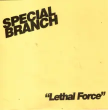 SPECIAL BRANCH - LETHAL FORCE 7