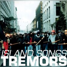 TREMORS- Island Songs 7EP