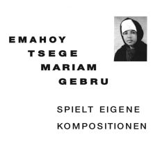 Emahoy Tsege Mariam Gebru - Spielt Eigen Kompositionen LP