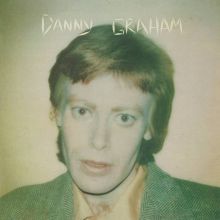 GRAHAM, DANNY- S/T LP