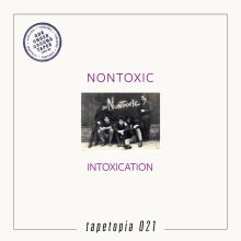 Nontoxic - Intoxication LP