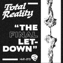 Total Reality - The Final Letdown 7