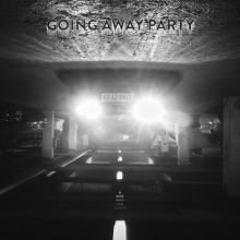 GOING AWAY PARTY – A RIDE WITH OUR GHOSTS 12