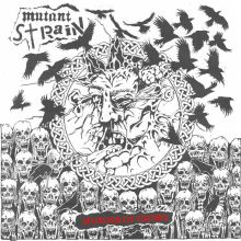 Mutant Strain - Murder of Crows LP
