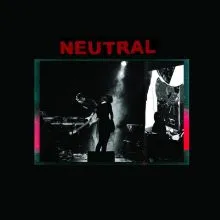 Neutral - s/t LP