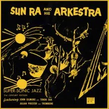 Sun Ra & His Arkestra - Supersonic Jazz LP