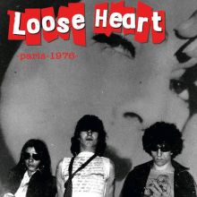 Loose Heart - Paris 1976 7