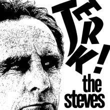 THE STEVES - Jerk! 7 (LUNGS-241)