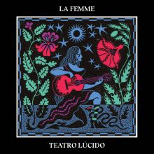 La Femme - Teatro Lucido LP