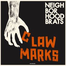 NEIGHBORHOOD BRATS - CLAW MARKS LP