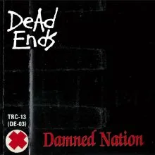 Dead Ends - Damned Nation LP