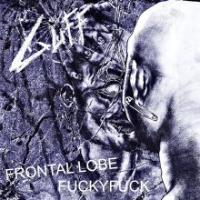 Guff – Frontal Lobe Fuckyfuck EP