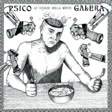 Psico Galera - Le Stanze Della Mente 12 ( black )