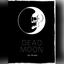Dead Moon - Off the grid Book