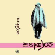 Espejos - Demo Tape