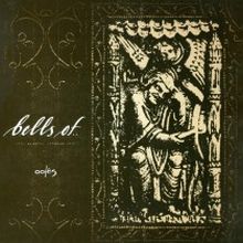 BELLS OF ... 00/85 LP