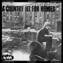 V/A A Country Fit For Heroes LP