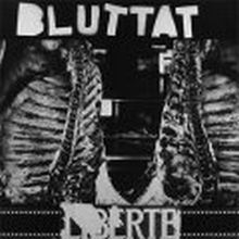 Bluttat - Liberte LP