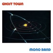 Mono Band Ghost Town 12