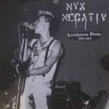 NYX NEGATIV - Kalrshamns Punks 1981-1984 LP