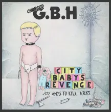 GBH: City Babys Revenge 12 (US pressing)