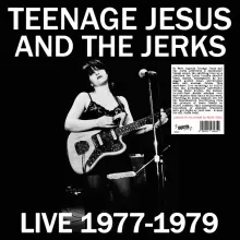 Teenage Jesus And The Jerks - Live 1977-1979 (White vinyl) LP