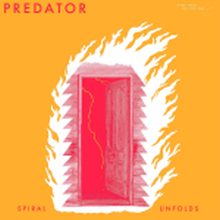 PREDATOR - Spiral Unfolds LP (Total Punk)
