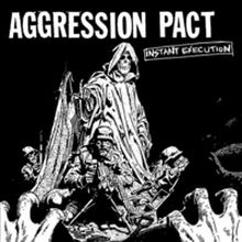 AGGRESSION PACT - Instant Execution 7