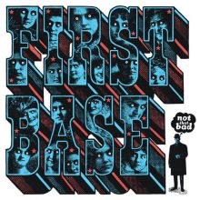 First Base - Not That Bad LP